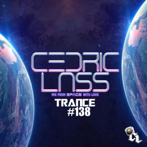 TRANCE From Space With Love! #138