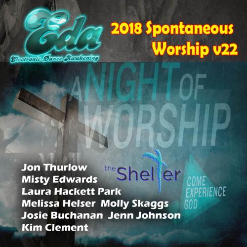 2018 Spontaneous Worship v22 