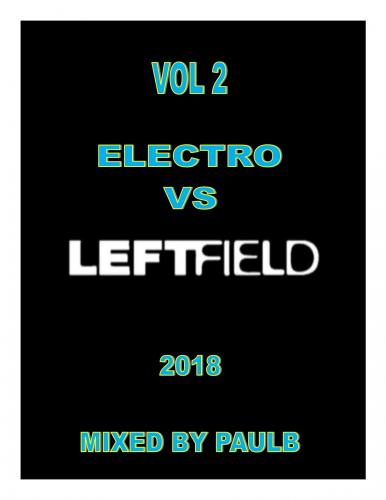 ELECTRO VS LEFTFIELD VOL 2