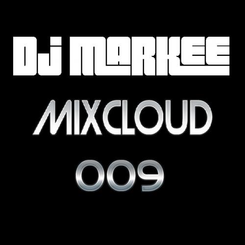 DJ MARKEE - MIXCLOUD 009