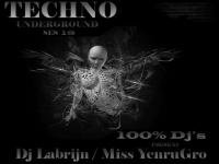 Dj Labrijn and Miss YenruGro - Techno Underground ses 18