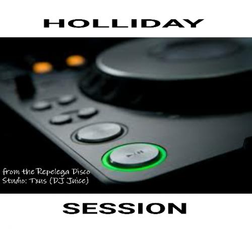 Holliday Session Julio 2011 - En Cabina DJ Juice (Txus)