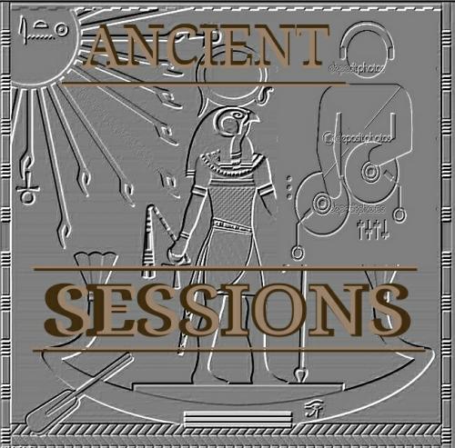 Ancient Sessions