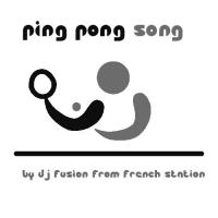 Ping Pong Song