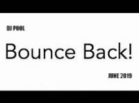 DJ POOL BOUNCE BACK JUNE 2019
