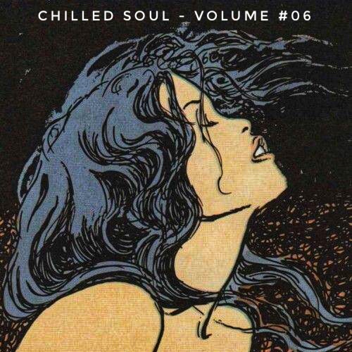 Chilled Soul #06 - Iain Willis
