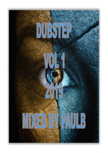 DUBSTEP VOL 1 2019