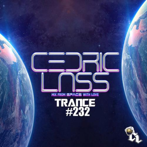 TRANCE From Space With Love! #232