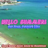 Hello Summer! The Final Summermix!