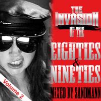 Invasion of the Eighties &amp; Nineties 2