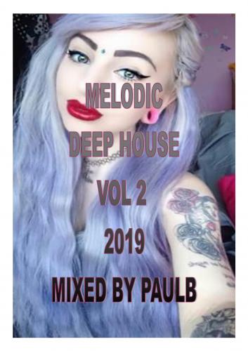 MELODIC DEEP HOUSE VOL 2 2019