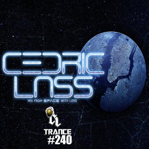 TRANCE From Space With Love! #240