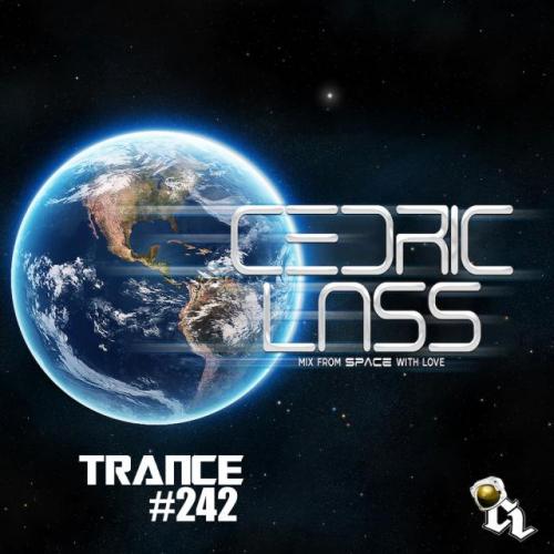 TRANCE From Space With Love! #242