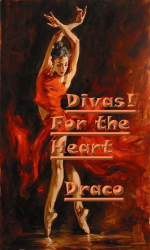 Divas! For the Heart