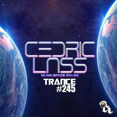 TRANCE From Space With Love! #245