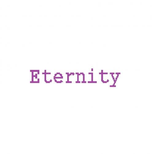 Eternity