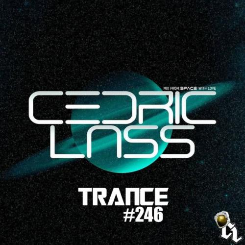 TRANCE From Space With Love! #246