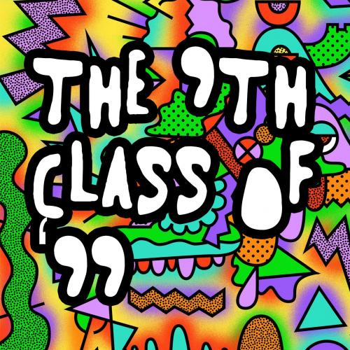 The 9th Class of &#039;99