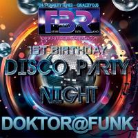2017 FBR-DISCO MOON NIGHT #06 1ST ANNIVERSARY BY DOKTOR@FUNK