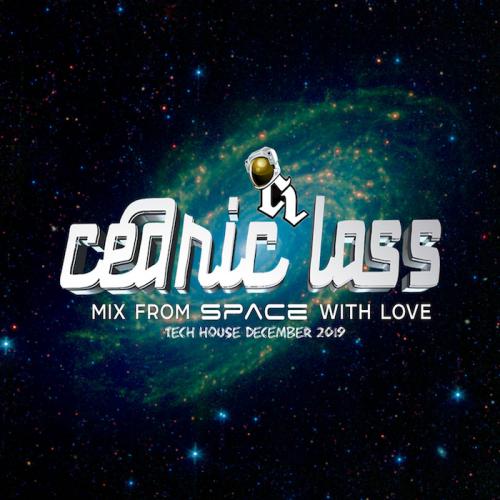 TECH HOUSE From Space With Love! December 2019