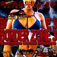 Borderline Entertainment - Border Zone 3