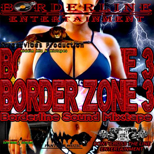 Borderline Entertainment - Border Zone 3