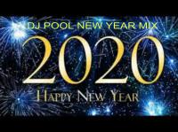 DJ POOL NEW YEAR MIX 2020