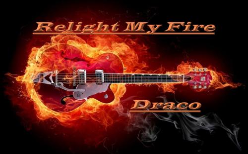 Relight My Fire