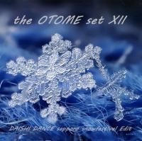 [the OTOME set XII] DAISHI DANCE SAPPORO SNOW FESTIVAL Edit