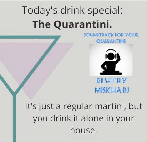 Quarantini Remix