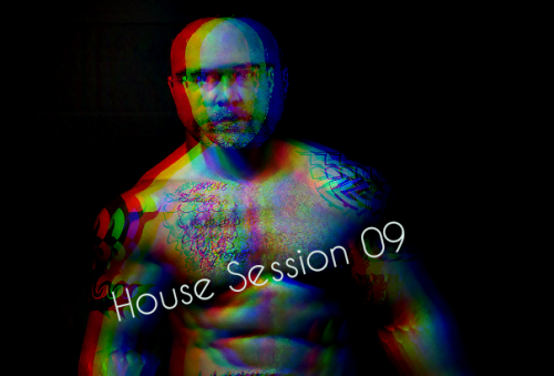 House Session 09