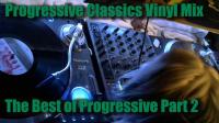 Classic Progressive Vinyl DJ Set - Part 2