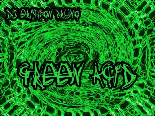 Green Acid