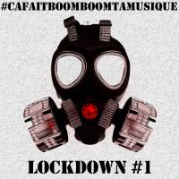 LOCKDOWN #1