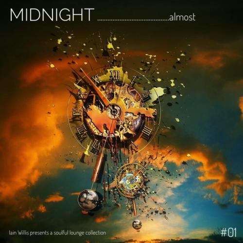 Iain Willis presents MIDNIGHT ……almost – #01