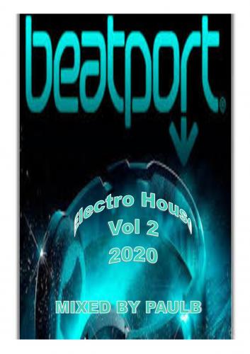 BEATPORT ELECTRO HOUSE VOL 2 2020