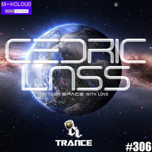 PREVIEW - FULL MIX, CHECK LINK IN INFO - TRANCE From Space With Love #306
