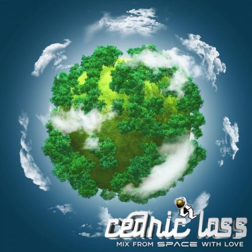 PREVIEW-FULL MIX, CHECK LINK IN INFO-PROGRESSIVE HOUSE From Space With Love JUNE 2020 BY CEDRIC LASS