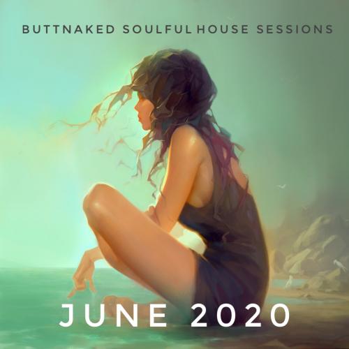 June 2020 - Iain Willis pres The Buttnaked Soulful House Sessions