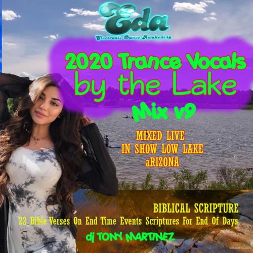 2020 Trance Vocals by the Lake Mix v9