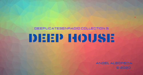 DEEP HOUSE DeeplicatesenRadio 5.2020
