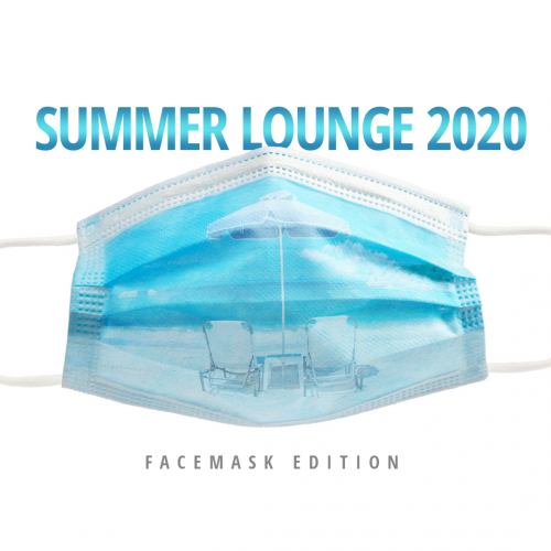 VA - Summer Lounge 2020 (Face Mask Edition)