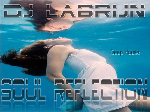 Dj Labrijn - Soul Reflection