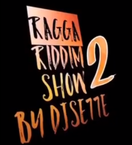 RAGGA RIDDIM SHOW 2 - DJSE77E