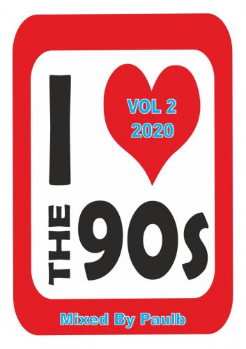 I LOVE 90&#039;s VOL 2 2020