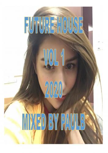 FUTURE HOUSE VOL 1 2020