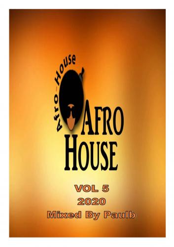 AFRO HOUSE VOL 5 2020