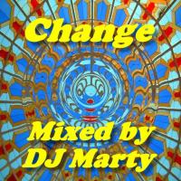 DJ Marty presents Change