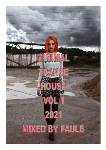 MINIMAL TRANCE HOUSE VOL 1 2021