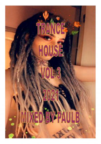 TRANCE HOUSE VOL 3 2021